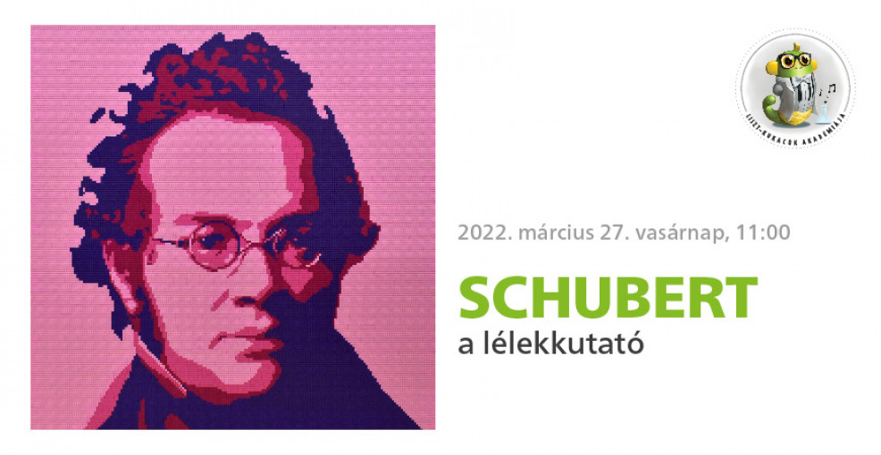 Schubert, a lélekkutató